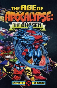 The Age of Apocalypse: The chosen # 1