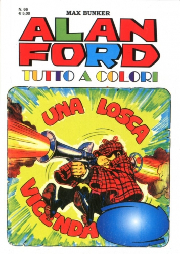 Alan Ford Tutto a Colori # 66