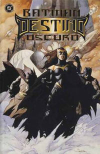 Batman: Destino Oscuro # 1