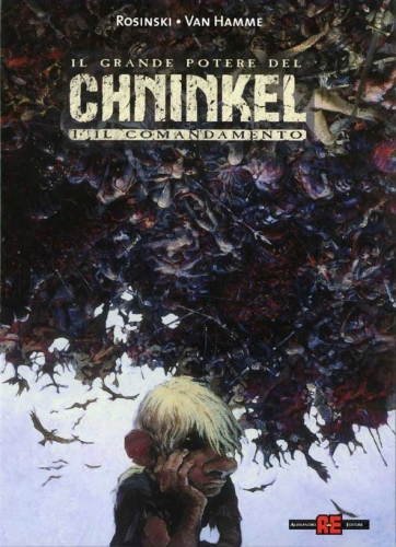 Il Grande Potere del Chninkel # 1