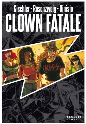 Clown fatale # 1