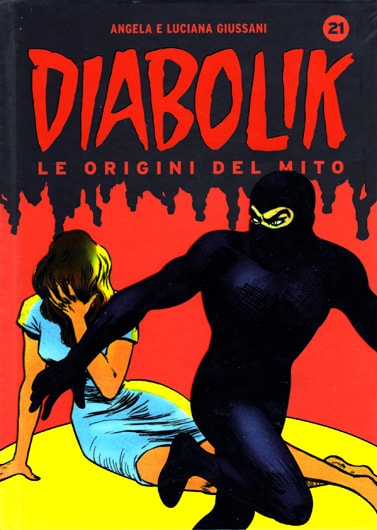 Diabolik - Le origini del mito # 21