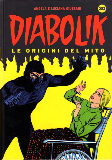 Diabolik - Le origini del mito # 30