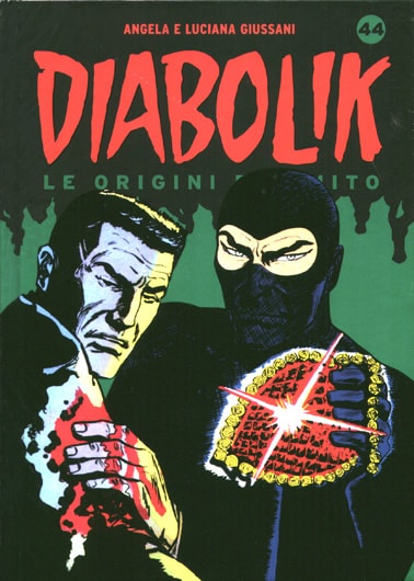 Diabolik - Le origini del mito # 44