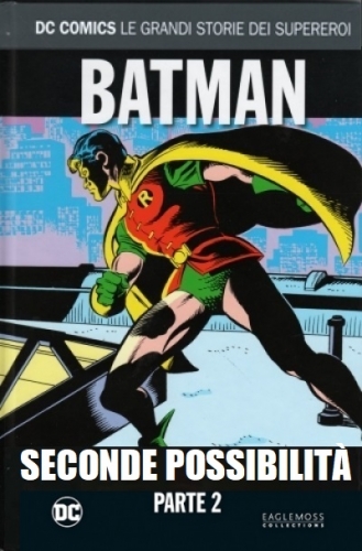 DC Comics: Le Grandi Storie dei Supereroi # 96