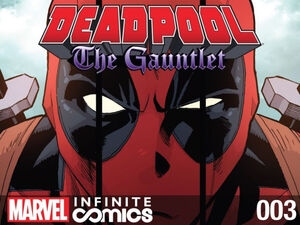 Deadpool: The Gauntlet Infinite Comic # 3