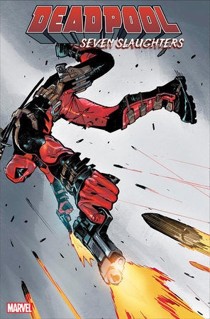 Deadpool: Seven Slaughters # 1