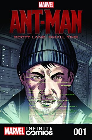 Marvel's Ant-Man - Scott Lang: Small Time MCU Infinite Comic #1 # 1