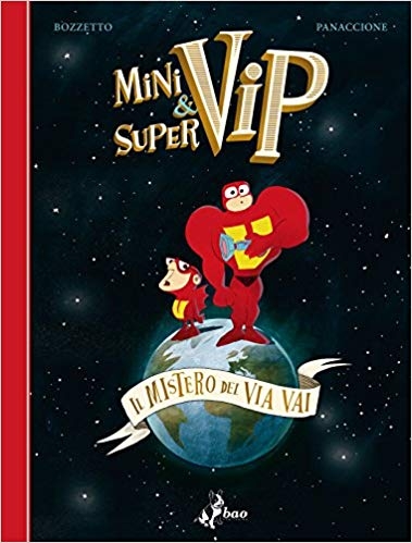 Minivip & Supervip: Il mistero del Via Vai # 1