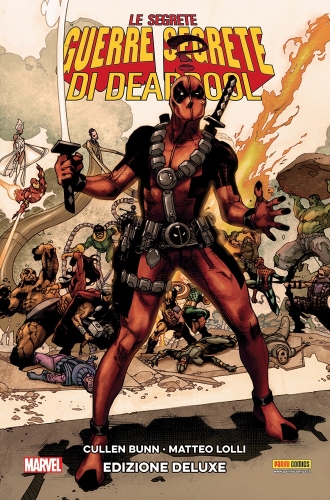 Le Segrete Guerre Segrete di Deadpool  (Edizione Deluxe) # 1