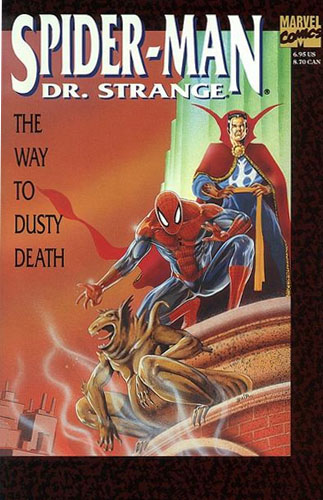 Spider-Man - Dr. Strange: The Way To Dusty Death # 1