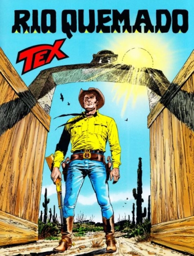 Tex: Rio Quemado # 1