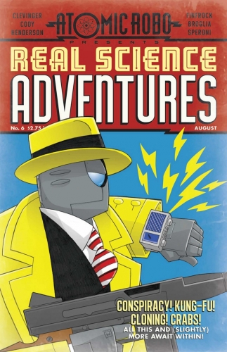 Atomic Robo Presents Real Science Adventures # 6