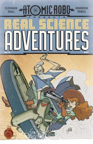 Atomic Robo Presents Real Science Adventures # 8