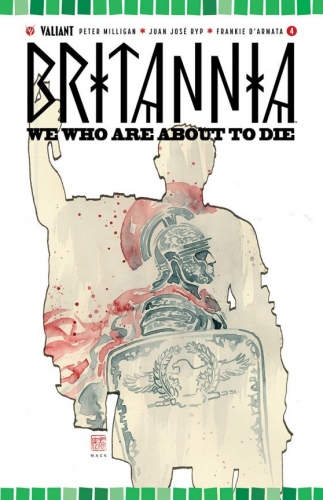 Britannia: We Who Are About To Die # 4