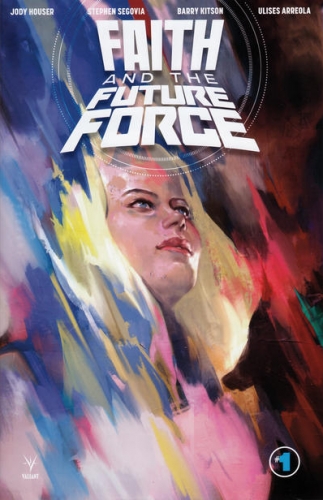 Faith and the Future Force # 1