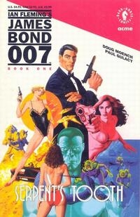 James Bond 007: Serpent's Tooth # 1