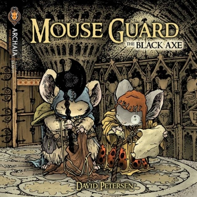 Mouse Guard: The Black Axe # 6