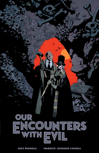 Our Encounters With Evil # 1