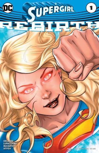 Supergirl: Rebirth # 1