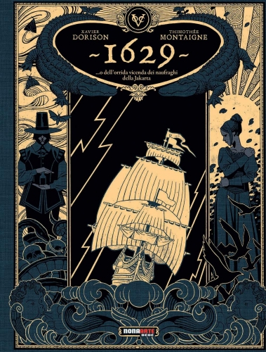 1629 – …O dell’Orrida Vicenda dei Naufraghi della Jakarta # 1