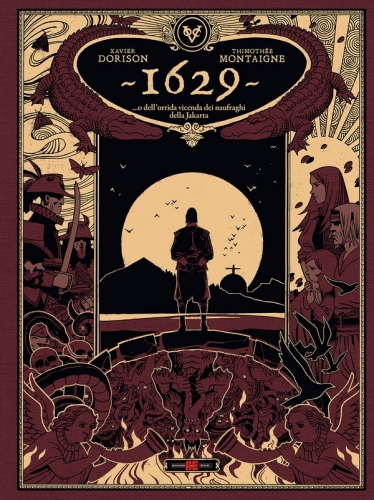 1629 – …O dell’Orrida Vicenda dei Naufraghi della Jakarta # 2