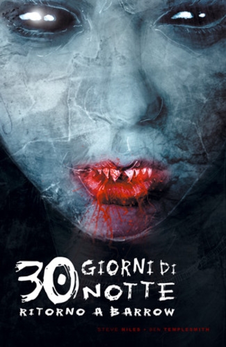 30 Giorni di notte # 3