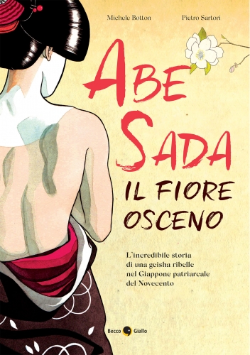 Abe Sada - Il fiore osceno # 1