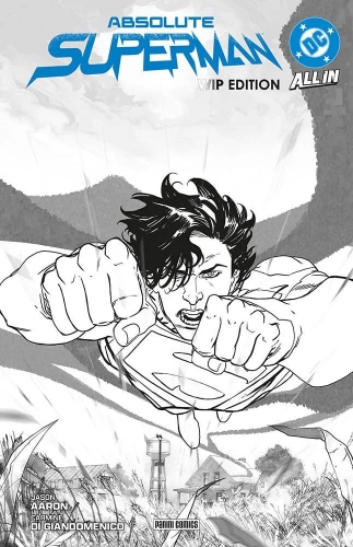 Absolute Superman - W.I.P Edition # 1