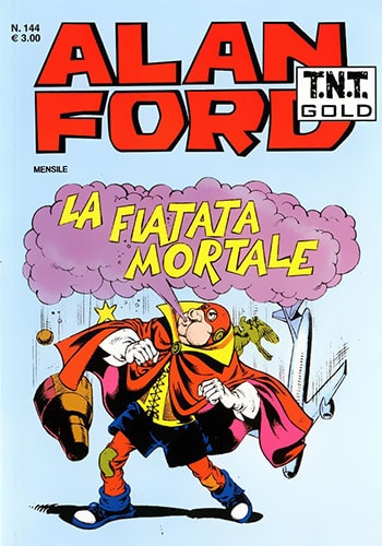 Alan Ford T.N.T. Gold # 144