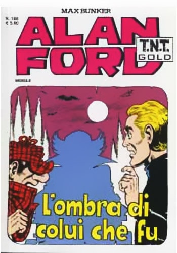Alan Ford T.N.T. Gold # 188