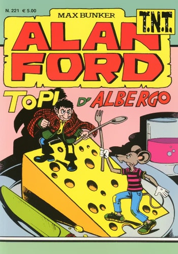 Alan Ford T.N.T. Gold # 221
