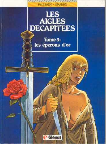 Les aigles D&eacute;capit&eacute;es # 3