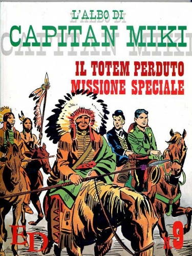 L'albo di Capitan Miki # 9