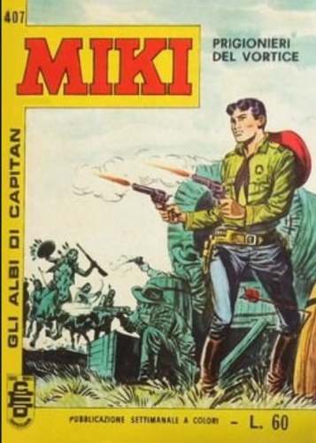 Gli albi di Capitan Miki # 407
