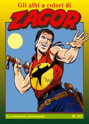 Gli Albi a Colori di Zagor # 81