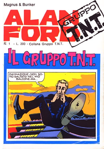 Gruppo T.N.T. Alan Ford  # 1