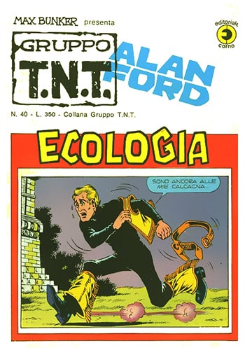 Gruppo T.N.T. Alan Ford  # 40