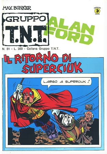 Gruppo T.N.T. Alan Ford  # 51