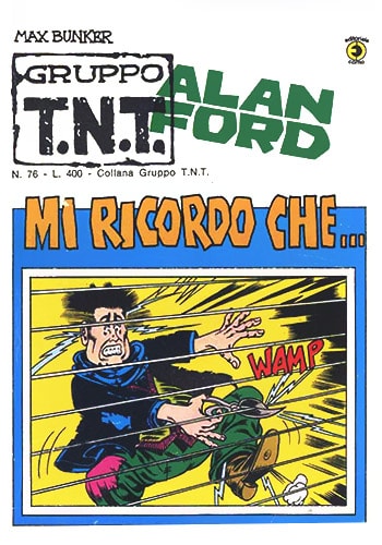 Gruppo T.N.T. Alan Ford  # 76