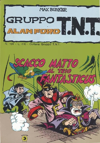 Gruppo T.N.T. Alan Ford  # 104