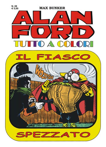 Alan Ford Tutto a Colori # 28