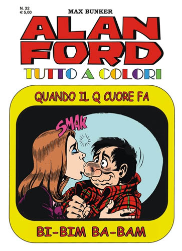 Alan Ford Tutto a Colori # 32