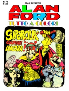 Alan Ford Tutto a Colori # 74