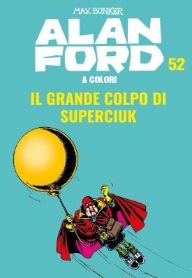 Alan Ford a colori # 52