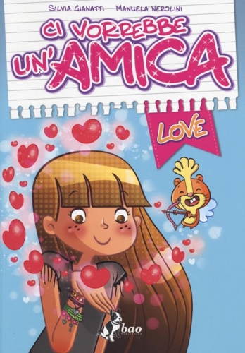 Ci vorrebbe un’amica – Love # 1