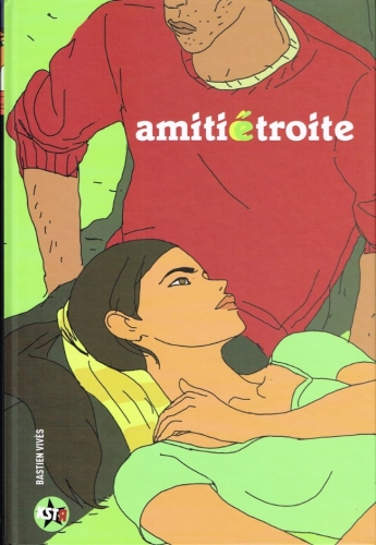 Amitié étroite # 1