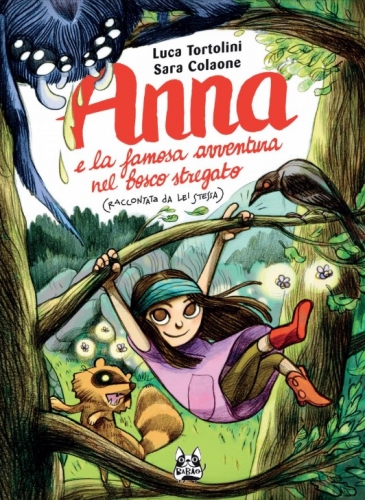 Anna e la famosa avventura nel bosco stregato # 1