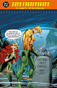 Classici DC: Aquaman - La Morte di un Principe # 1