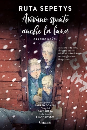 Avevano spento anche la luna - Graphic novel # 1
